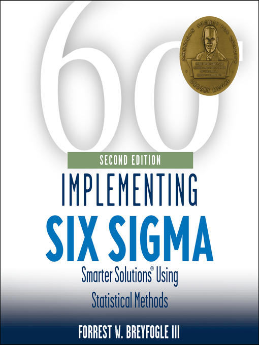 Title details for Implementing Six Sigma by Forrest W. Breyfogle III - Available